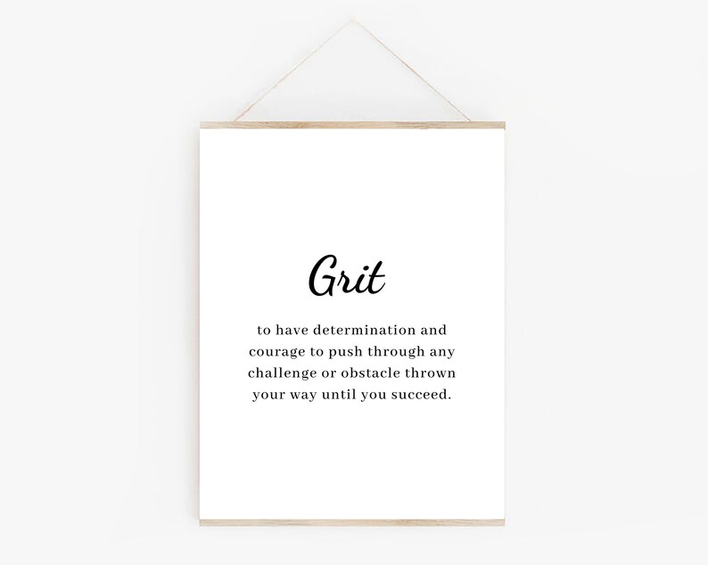 Grit Definition Digital Print Inspirational Quote Poster Etsy
