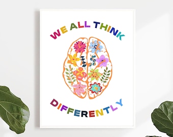 Neurodiversity Poster,We All Think Differently Digital Print,Brain Art,Therapist Office Decor,Counselor Wall Art,Special Education,Adhd Art