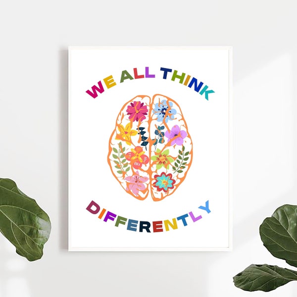 Neurodiversity Poster,We All Think Differently Digital Print,Brain Art,Therapist Office Decor,Counselor Wall Art,Special Education,Adhd Art