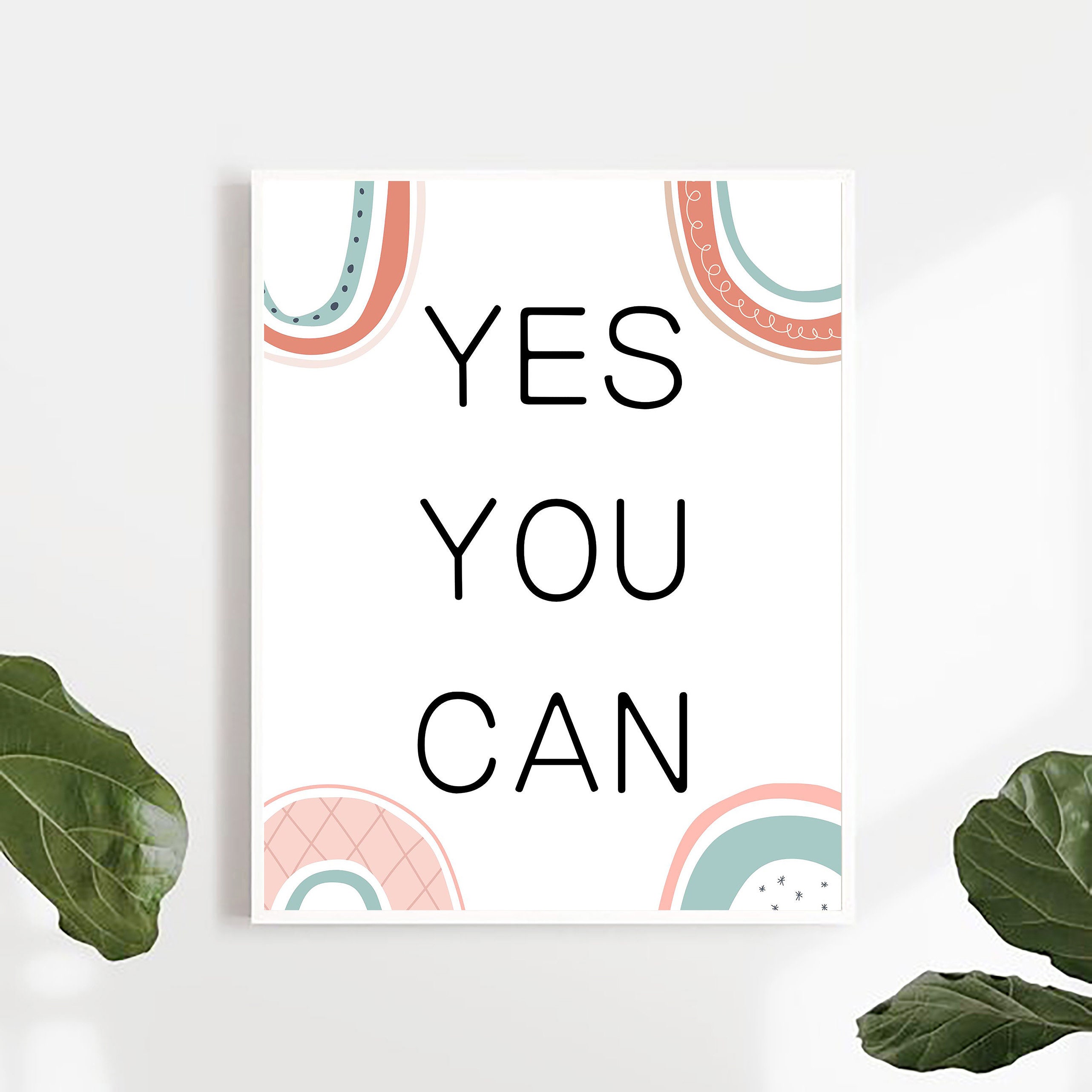 Yes You Can Poster, Motivational Office Print,mental Health  Quote,inspritional Signs,self Help Saying,therapy Office Decor,study Room  Art 