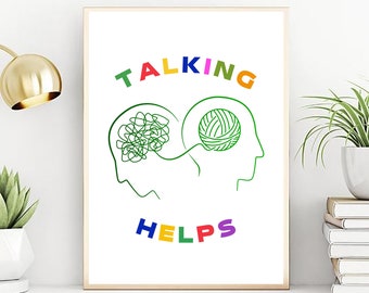 Talking Helps Mental Health Print, Therapist Office Decor (Digital Download)