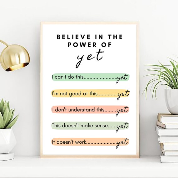 Power of Yet Poster, Growth Mindset Art (Digital Download)