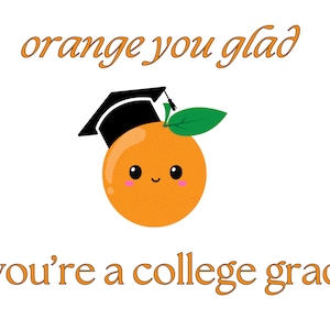 Oranje You Glad Grad | Grappige afstudeerkaart, studentenkaarten, studentenkaarten