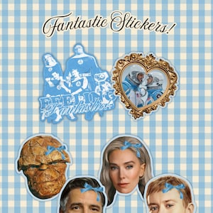 May include: A selection of stickers featuring characters and imagery from the Fantastic Four. The stickers include a group image, a heart-shaped image of astronauts, and individual character portraits, on a blue gingham background. The text "Fantastic Stickers!" is at the top.