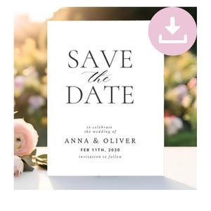 May include: Save the date card with a white background and black text. The text reads "Save the Date" in a large font, followed by "to celebrate the wedding of Anna & Oliver" in a smaller font. The date "FEB 11TH, 2030" is printed below, followed by "invitation to follow".