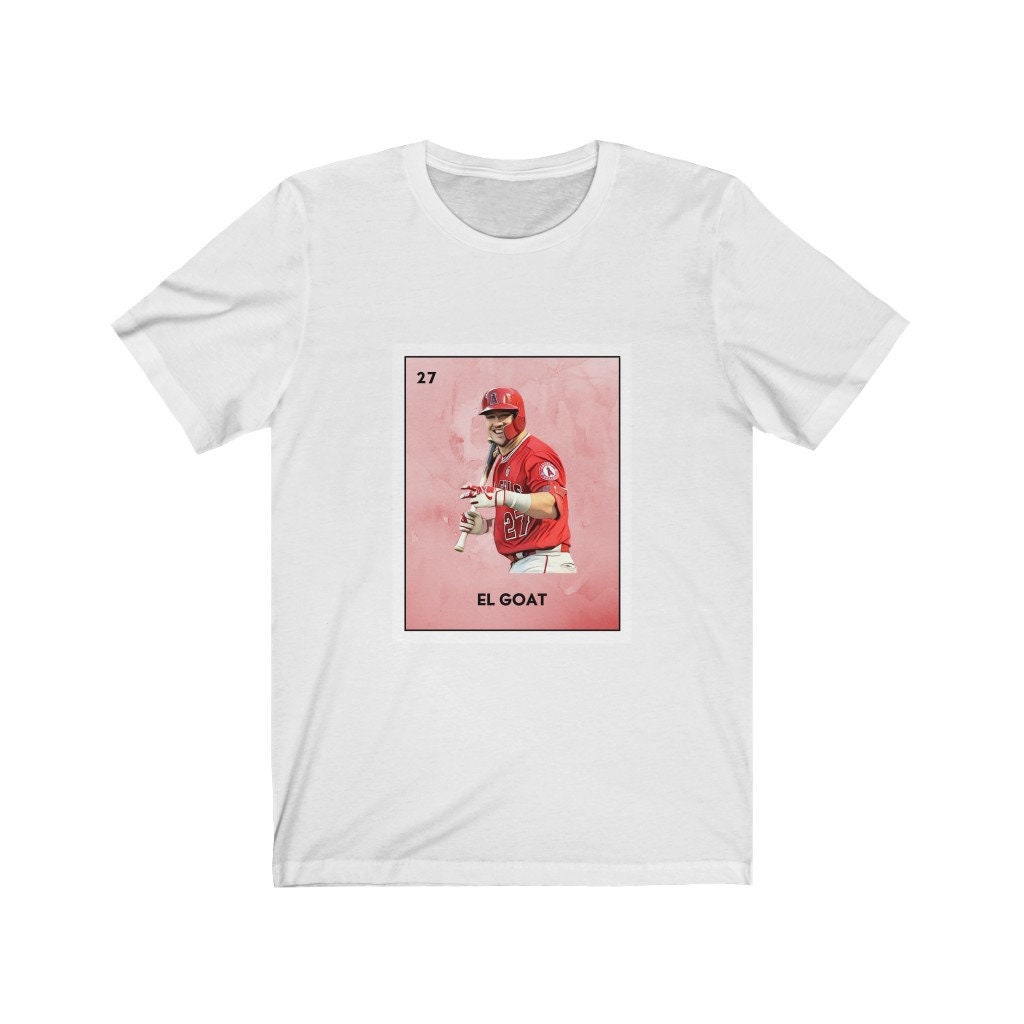 Mike Trout Mexican Loteria T-Shirt: El Goat. Funny Spanish | Etsy