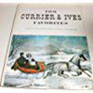 100 Currier & Ives Favorites from the Museum of the City of New York Hardcover 1979 Vintage, Art Prints, ISBN 0517535475