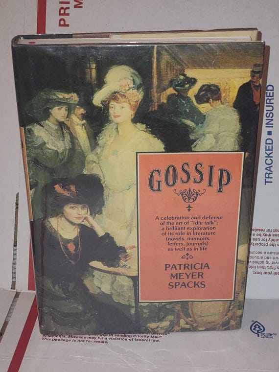 Gossip by Patricia Meyer Spacks: 1985 First Edition, English