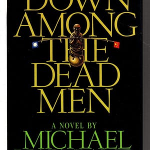 Down among the Dead Men by Michael Hartland Hardcover 1983 First Edition & First Printing ISBN 9780025485204, spy thriller, Fiction, Vintage