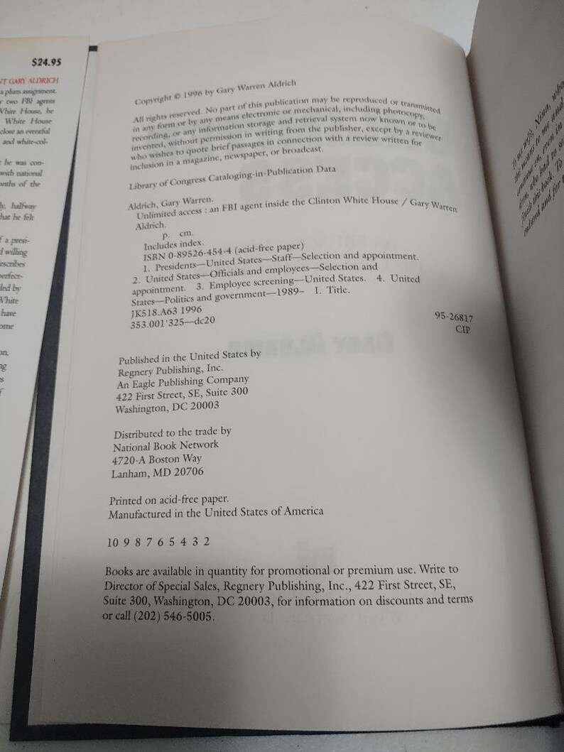 Unlimited Access: an FBI Agent Inside the Clinton White House by Gary ...