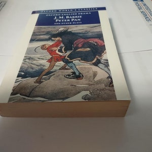 Peter Pan and Other Plays: The Admirable Crichton; Peter Pan; Oxford World&#39;s Classics 1999 Paperback ISBN 0192839195, Like New