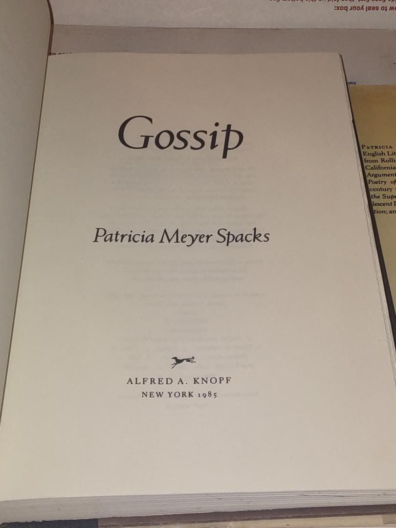 Gossip by Patricia Meyer Spacks: 1985 First Edition, English