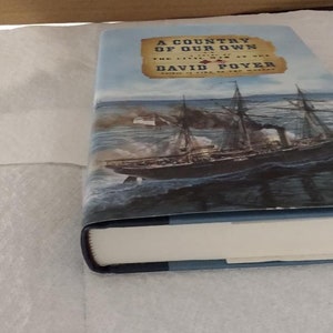 A Country of Our Own: A Novel of the Civil War at Sea, First Edition & First Print by David Poyer, Navy. Condition  New Book ISBN 068487343