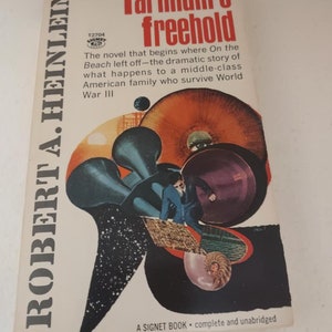 Farnham&#39;s Freehold (Signet SF T2704) by Robert A Heinlein, Paperback 1965 First Edition, Science Fiction, WW III, Antique, Vintage book