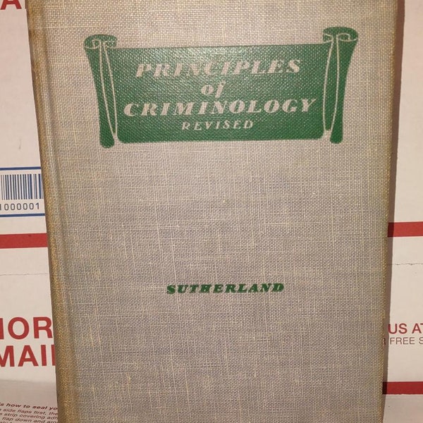 Principles Of Criminology Revised / 4th Edition / by Edwin Hardin Sutherland 1947 hardcover Rare book