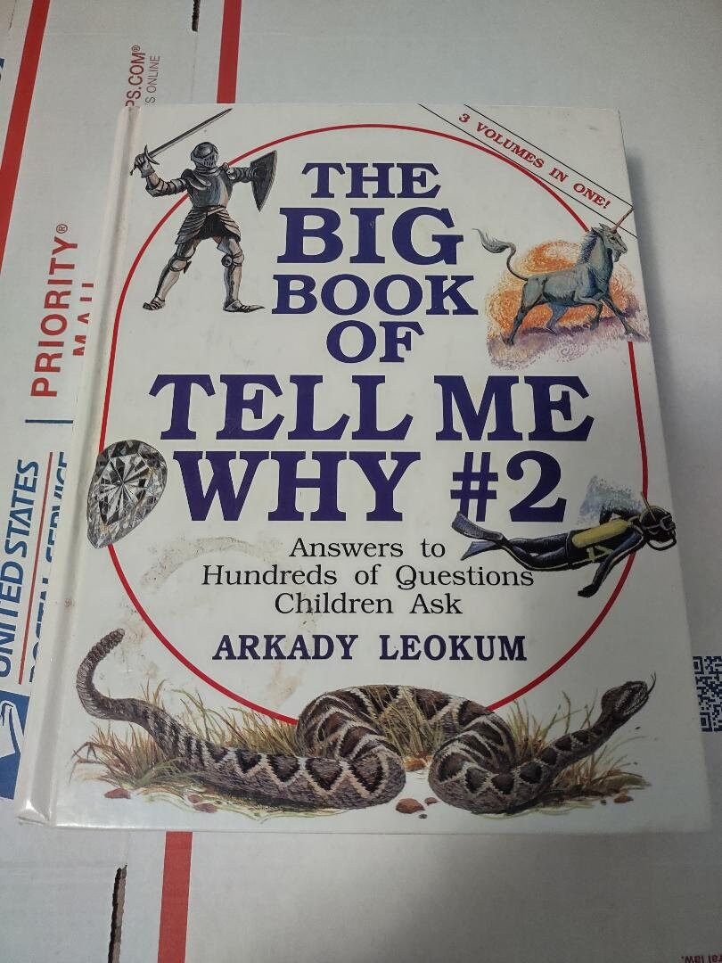 The Big Book of Tell Me Why: Answers to Hundred of Questions Children Asks