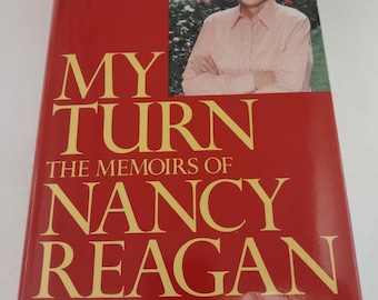 My Turn: The Memoirs of Nancy Reagan by Nancy Reagan with William Novak, Hardcover 1st Edition Ronald Reagan Wife ISBN 0394563689 Vintage