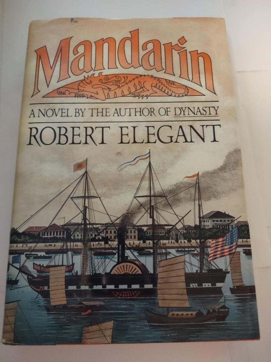 Mandarin By Robert Elegant 1983 Hardcover 1st Edition 1st Printing