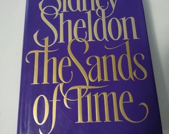 The Sands of Time - First Edition & 1st Printing 1988 Hardcover By Sheldon, Sidney, ISBN 9780688065713 Thrillers, Espionage Vintage