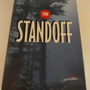 The Standoff by Chuck Hogan 1995, Hardcover First Edition & 1st Printing ISBN 9780385477161, Psychological Fiction, Mystery, Like New