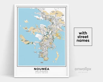 Noumea Map Print, Street Names Noumea Print, Printable Map Of Noumea, City Map Art, Noumea New Caledonia Map Art, Travel Gift Poster