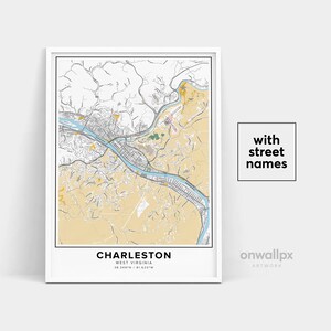 Charleston Map Print, Street Names Charleston Print, Map Of Charleston, City Map Art, Charleston West Virginia Map Art, Travel Gift Poster