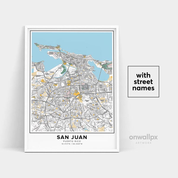 San Juan Map Print, Street Names San Juan Print, Printable Map Of San Juan, City Map Art, San Juan Puerto Rico Map Art, Travel Gift Poster