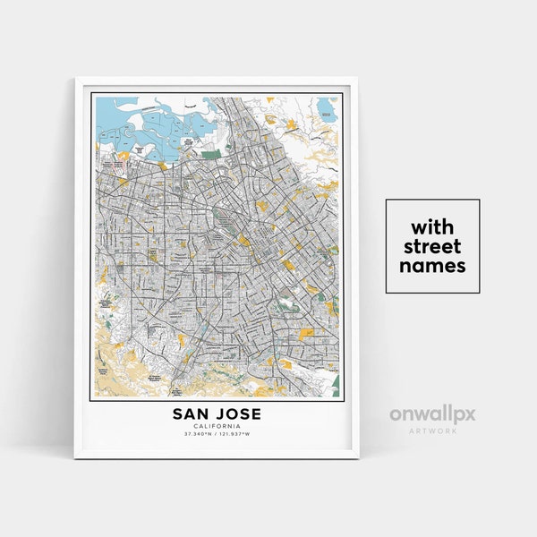 San Jose Map Print, Street Names San Jose Print, Printable Map Of San Jose, City Map Art, San Jose California Map Art, Travel Gift Poster