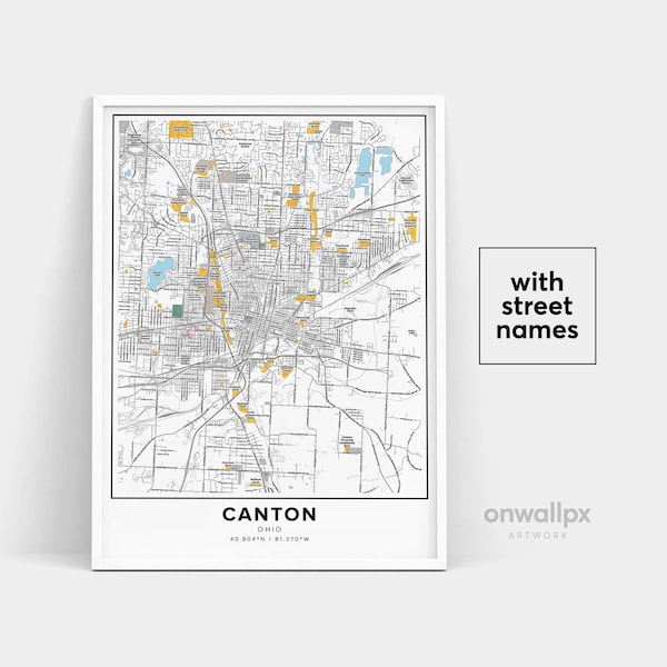 Canton Map Print, Street Names Canton Print, Printable Map Of Canton, City Map Art, Canton Ohio Map Art, Travel Gift Poster