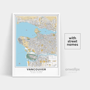 Impresión de mapas de Vancouver, nombres de calles Impresión de Vancouver, Mapa de Vancouver, Arte del mapa de la ciudad, Arte del mapa de Columbia Británica de Vancouver, Cartel de regalo de viaje