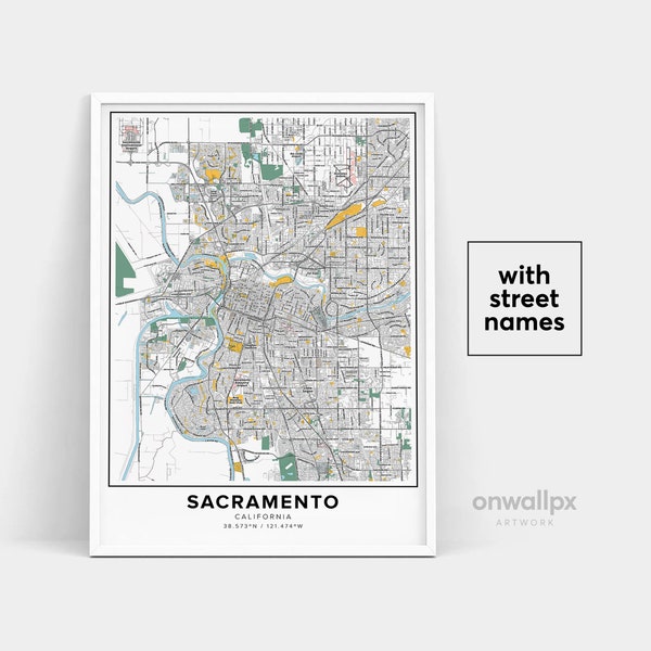 Sacramento Map Print, Street Names Sacramento Print, Map Of Sacramento, City Map Art, Sacramento California Map Art, Travel Gift Poster