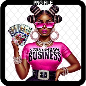 Standing on Business PNG | Black Woman Clip Art | Hustler Png | African American Women Black girl