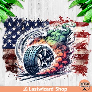 Tire Burnout American Flag PNG, Race Car Birthday Sublimation Design, Race Car Clipart, Raceway PNG, Mud Tires, Driver Driving Cars, Digital