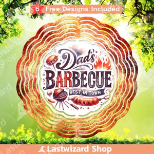 May include: A metal wind spinner with a red, orange, and yellow gradient design. The spinner features a white circle with the text "Dad's Barbecue Best in Town" and illustrations of grilling food.