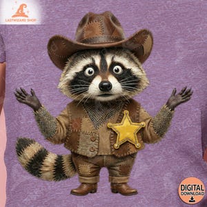 May include: A digitally created image of a raccoon dressed as a sheriff, wearing a brown cowboy hat, vest, and pants. The raccoon has a gold star badge and is standing with its arms outstretched. The image has the text "DIGITAL DOWNLOAD" in the bottom right corner.