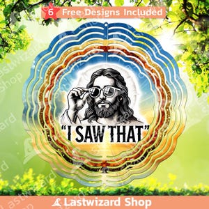 May include: A metal wind spinner with a colorful design featuring a man with sunglasses and a beard. The text "I SAW THAT" is printed on the spinner.