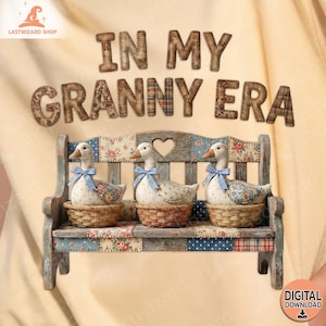 May include: A decorative bench with three goose figurines, each in a woven basket and wearing a blue bow. The bench is made of wood and has a patchwork design. The text "IN MY GRANNY ERA" is above the bench.