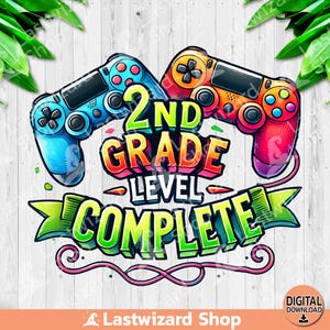May include: A colourful graphic design featuring two video game controllers, one blue and one red, with the text "2nd Grade Level Complete".