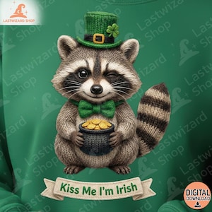 Funny St Patrick's Day Raccoon PNG, Winking Trash Panda Sublimation, Lucky Pot of Gold Leprechaun Hat, Kiss Me I'm Irish Digital Download