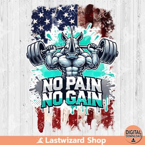 Rhino Barbell No Schmerz kein Gain Shut Up und Zug Amerika Flagge PNG, Fitness Gym Trainer Sublimationsdesign, Workout Gewicht Clipart, Fitness