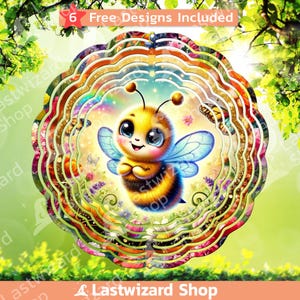 May include: A colorful, layered wind spinner featuring a cartoon bee with large eyes and blue wings. The bee is centered within a floral and rainbow-themed design. The text "6 Free Designs Included" is at the top. The shop name "Lastwizard Shop" is at the bottom.
