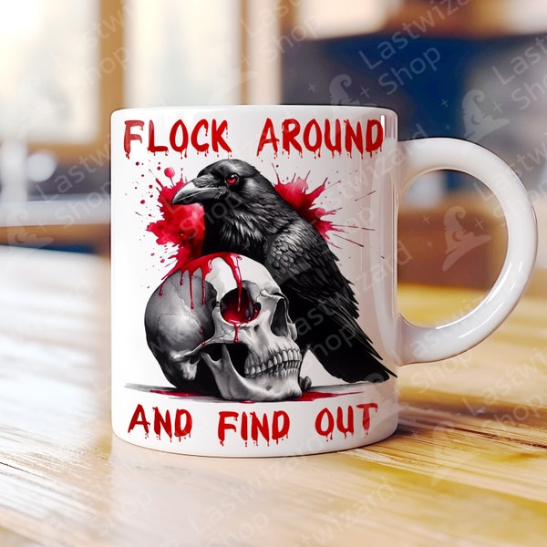 Flock Around And Find Out, Crow And Skull Mug Wrap 11oz & 15oz Mug Wrap Template, Raven Mug Sublimation Design, Digital Download, Corvus Art