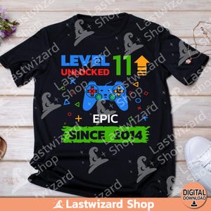 Gamer Epic Level Up 11 Unlocked SVG, 11 Jahre alt, Videospiele, Gaming SVG, T-Shirt, Cricut, Silhouette Png Sublimation, Geburtstagskind Geschenk