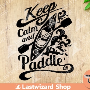 Minimalist kayak silhouette with pine trees and Keep Calm and Paddle On text for lake life sublimation and DIY crafts.