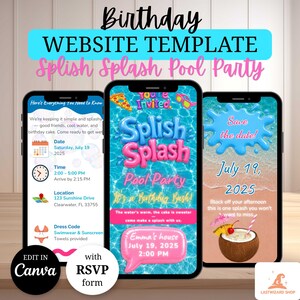 May include: A digital birthday website template for a pool party featuring three smartphone screens. The designs include text like Splish Splash Pool Party, Save the date, and event details for July 19, 2025, with graphics of a coconut drink, pizza, and pool water.