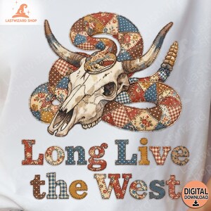Patchwork Western Steer Skull PNG Rattlesnake Long Live the West Sublimation Design Boho Cowgirl Floral Gingham Desert Aesthetic Digital