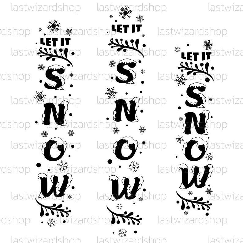 Free Free 99 Let It Snow Vertical Svg Free SVG PNG EPS DXF File