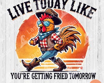 Funny Rooster Farm PNG: Country Humor Sublimation Design (Digital Download)
