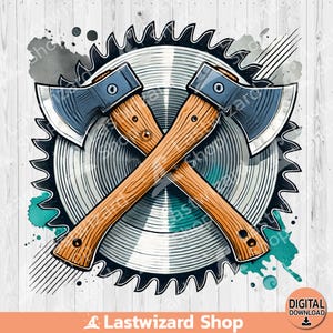 Saw Crossed Axe Lumberjack PNG, Saw Blade Sublimation Design, Watercolor Logger Clipart, Carpenter PNG, Hatchet PNG, Camping Lumberjack