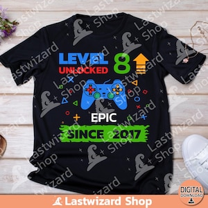 Gamer Epic Level Up 8 Unlocked Svg, 8th Years Old, Video Games, Gaming Svg, T shirt, Cricut, Silhouette, Png Sublimation, Birthday Boy Gift